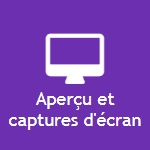 Aperçu et captures d'écran