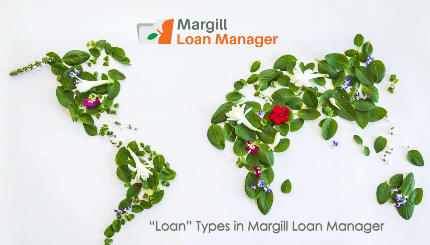 Loan Types in Margill Loan Manager